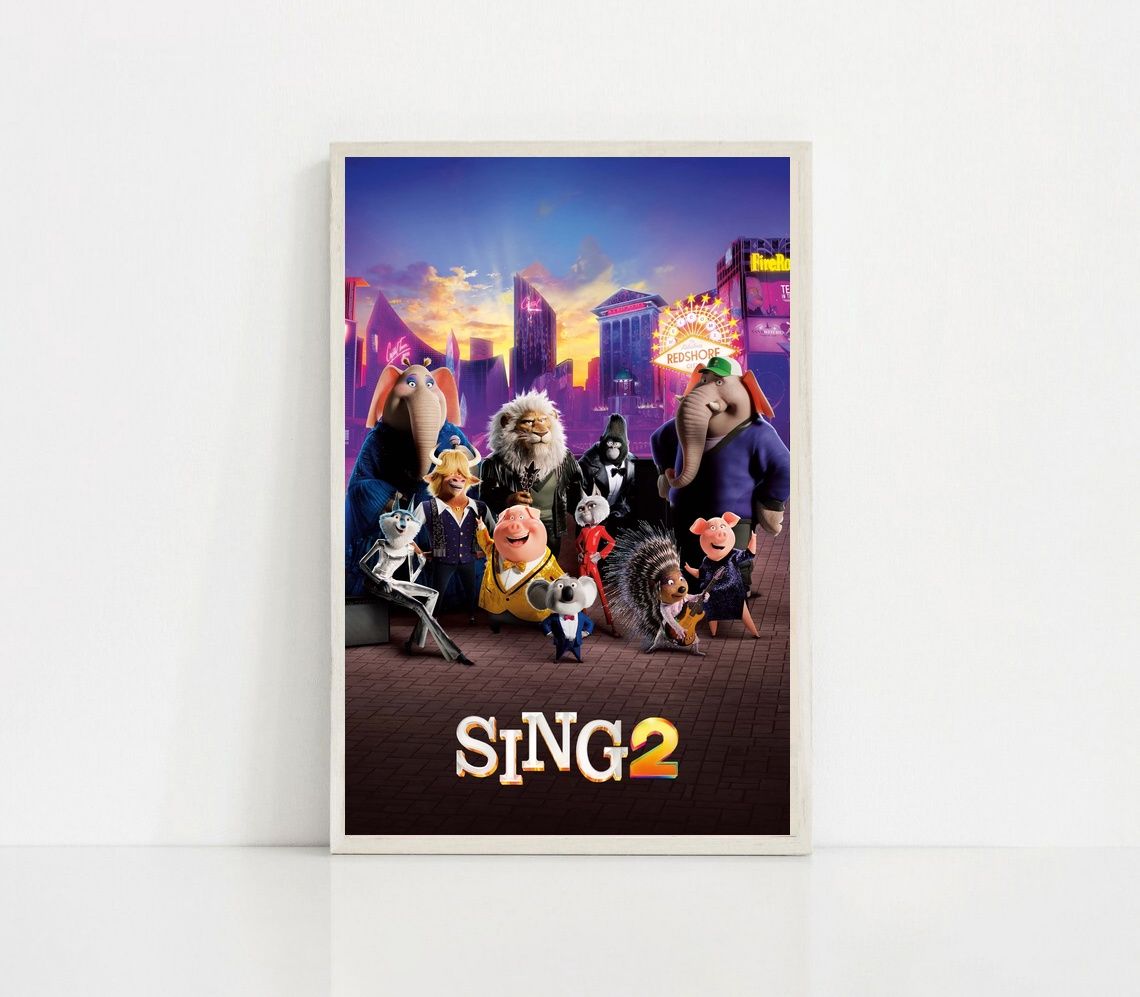 Sing 2 SING 1 MOVIE Poster Canvas Wall Art Home Decor (No Frame)